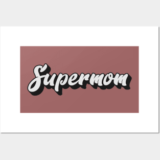 Supermom Posters and Art
